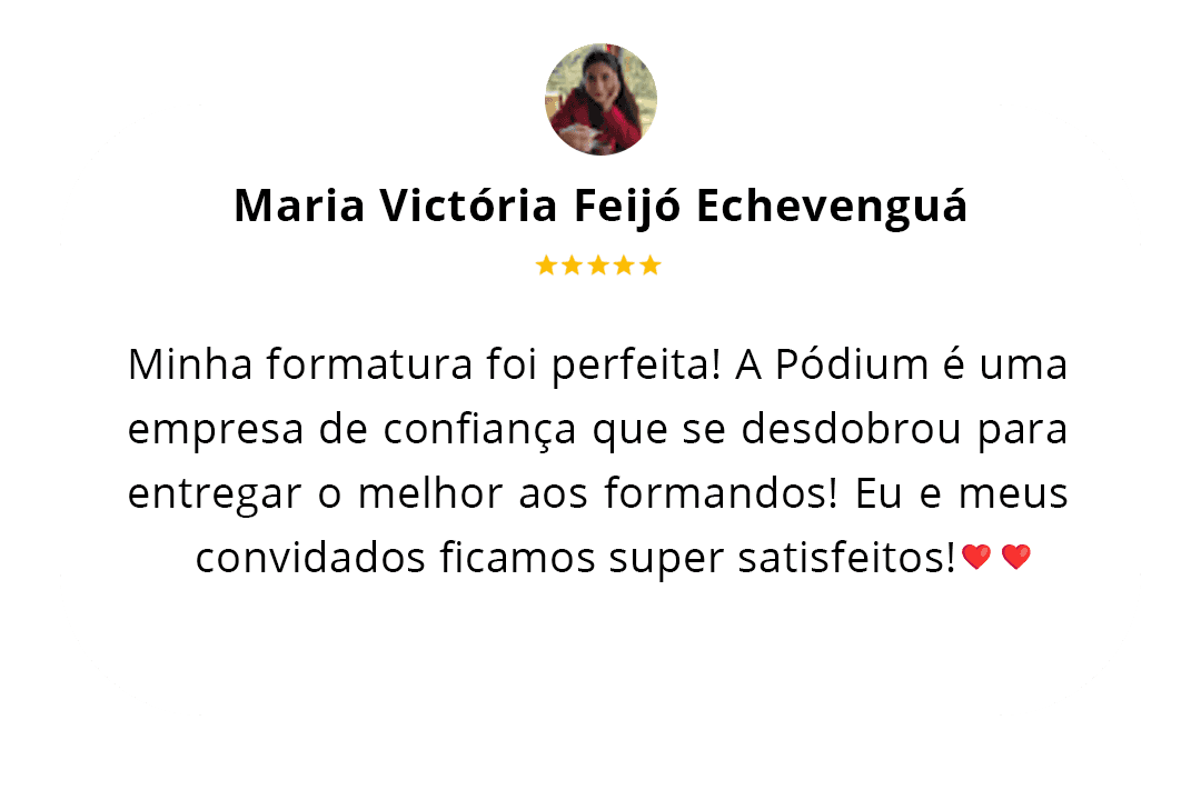 Avaliação sobre Pódium - Eventos & Formaturas em Florianópolis